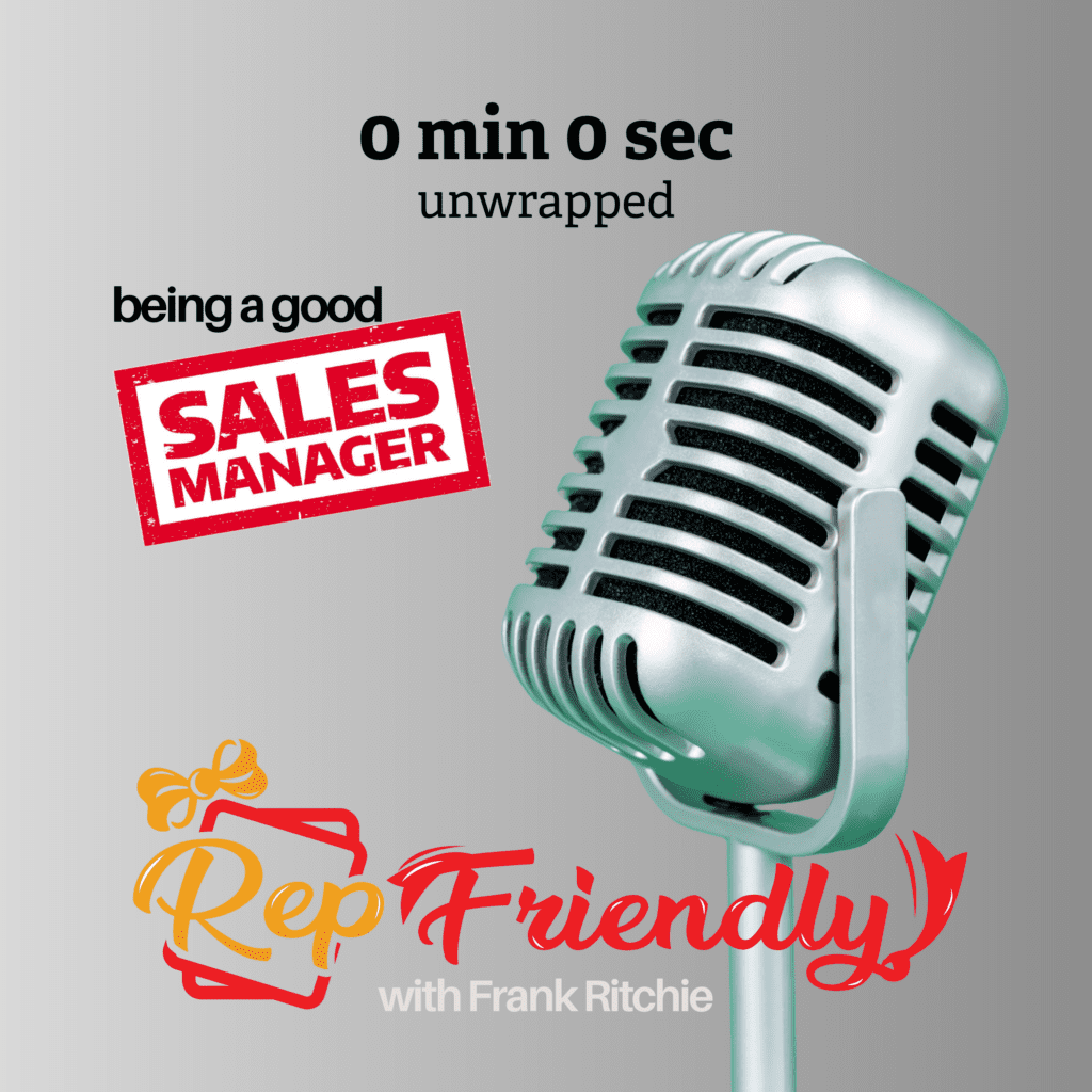 being a good sales manger II